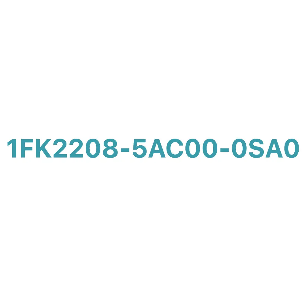 1FK2208-5AC00-0SA0 SIEMENS Exclusive SIMOTICS S-1FK2 CT Servo Motor Original Brand New 2 1FK2208-5AC00-0SA0 SIEMENS SIMOTICS S-1FK2 CT Servo Motor Original Brand New