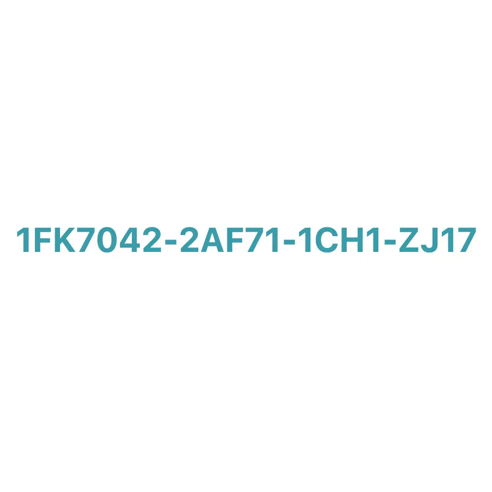 1FK7042-2AF71-1CH1-ZJ17 SIEMENS Exclusive SIMOTICS S-1FK7 Compact Synchronous Motor Original Brand New 3 1FK7042-2AF71-1CH1-ZJ17 SIEMENS SIMOTICS S-1FK7 Compact Synchronous Motor