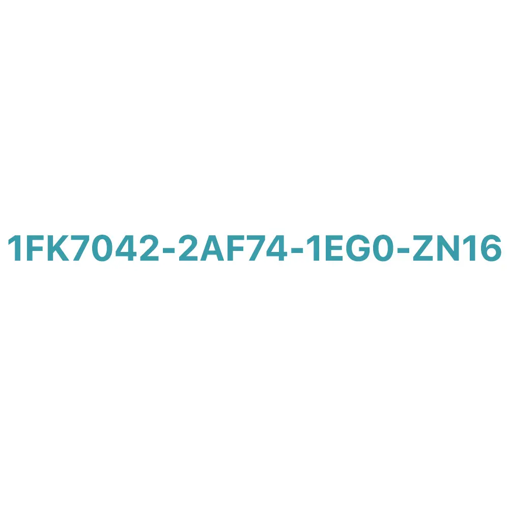 1FK7042-2AF74-1EG0-ZN16 SIEMENS SIMOTICS S synchronous motor